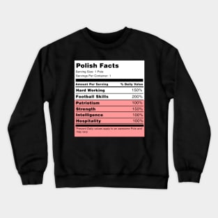 Polish Facts Crewneck Sweatshirt